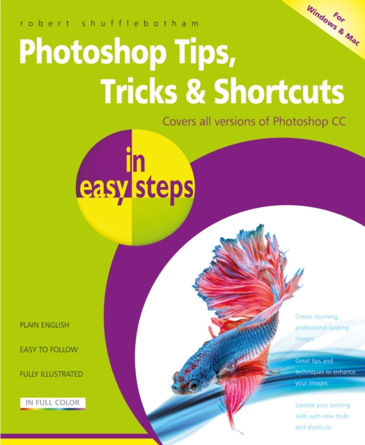 Photoshop Tips, Tricks & Shortcuts in easy steps, EPUB eBook