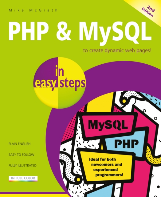 PHP & MySQL in easy steps : Covers MySQL 8.0, Paperback / softback Book
