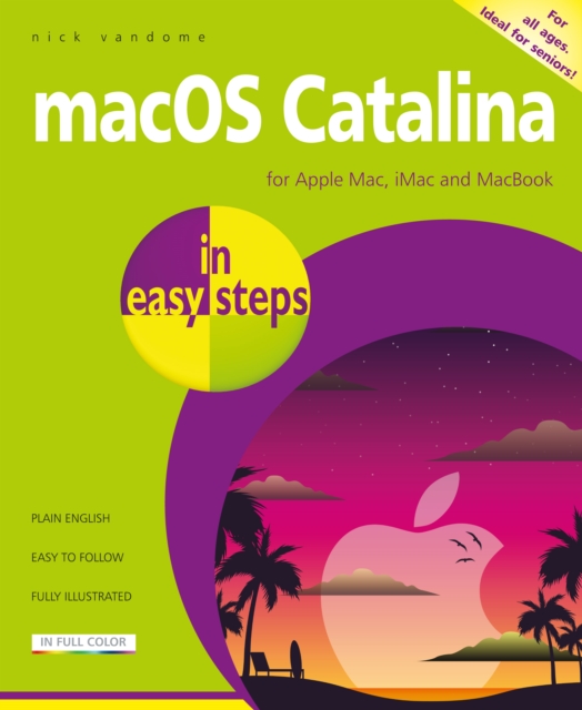 macOS Catalina in easy steps : Covers version 10.15, Paperback / softback Book
