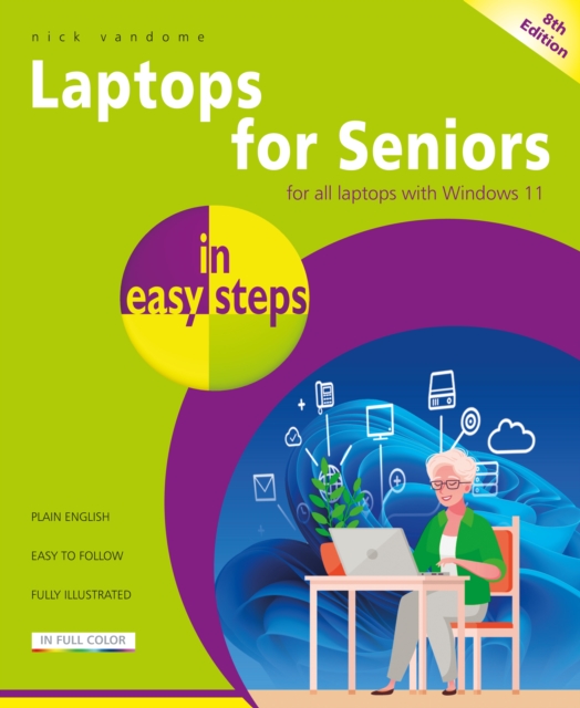 Laptops for Seniors in easy steps, 8th edition, EPUB eBook