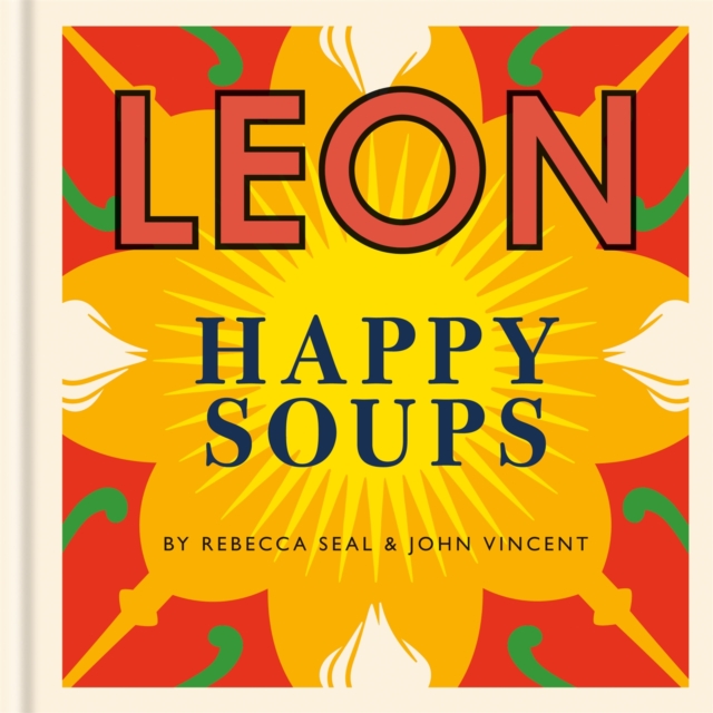 Happy Leons: LEON Happy Soups, Hardback Book