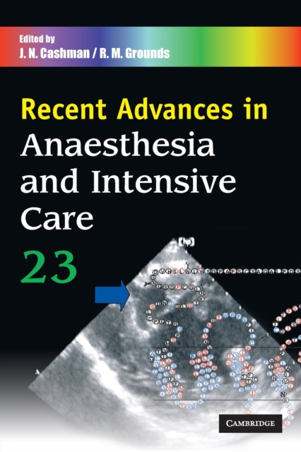 Recent Advances in Anaesthesia and Intensive Care: Volume 23, Paperback / softback Book