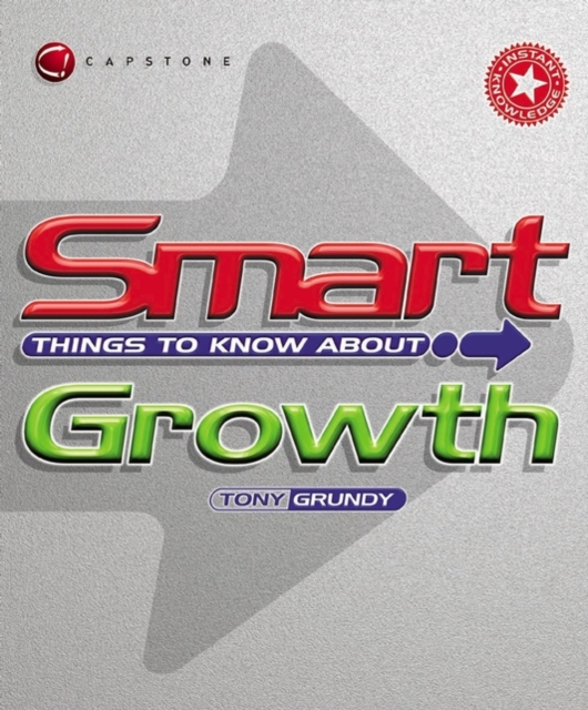 Smart Things to Know About Growth, Paperback / softback Book