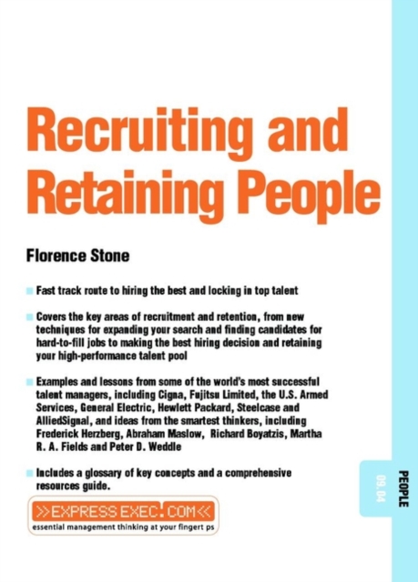 Recruiting and Retaining People : People 09.04, Paperback / softback Book