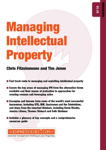 Managing Intellectual Property : Innovation 01.10, Paperback / softback Book