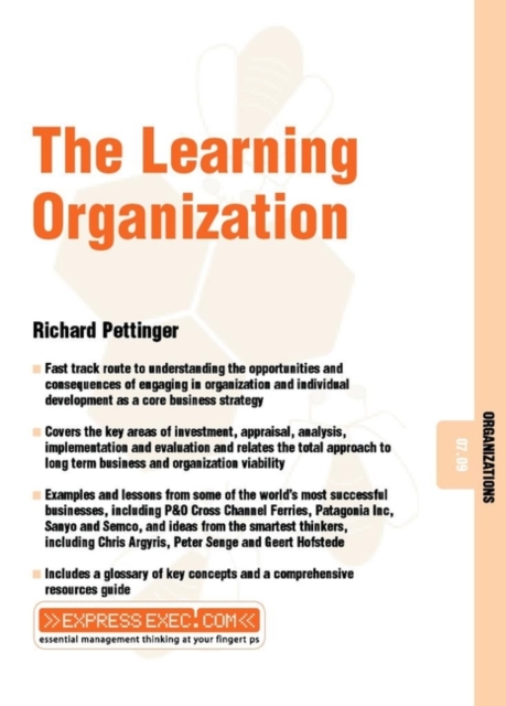 The Learning Organization : Organizations 07.09, Paperback / softback Book