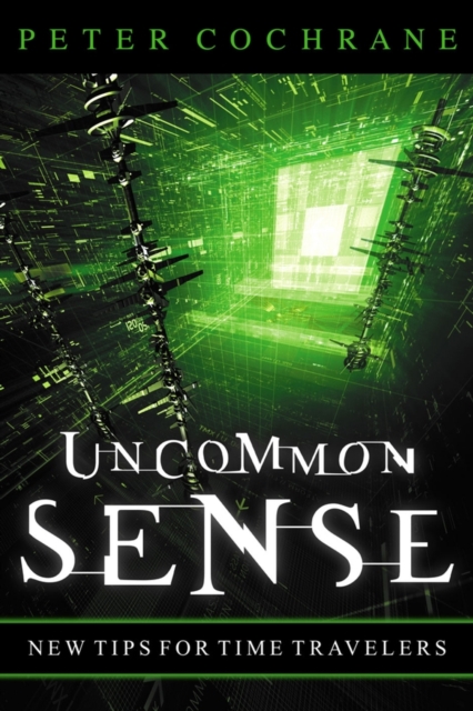 Uncommon Sense : Out of the Box Thinking for An In the Box World, PDF eBook