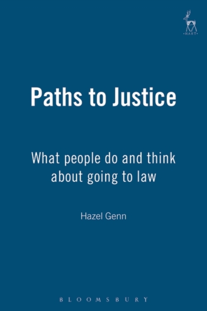 Paths to Justice : What People Do and Think About Going to Law, Paperback / softback Book