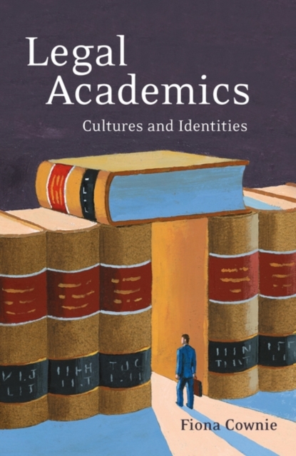 Legal Academics : Culture and Identities, Hardback Book