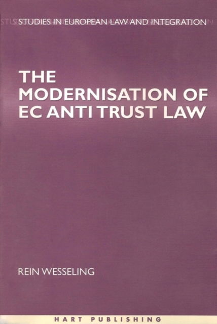 The Modernisation of EC Antitrust Law, Hardback Book