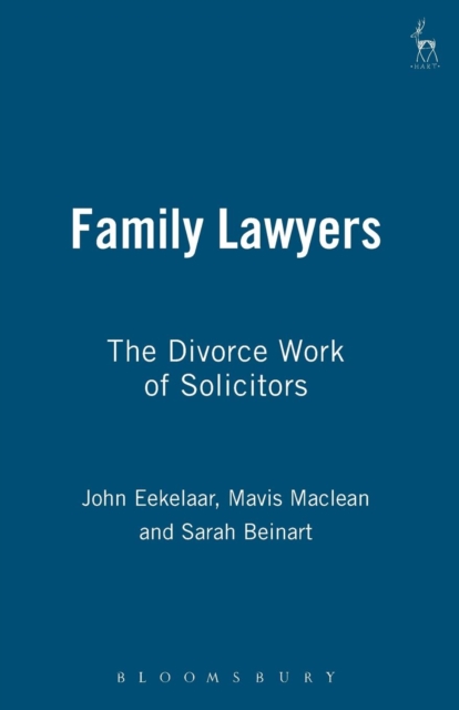 Family Lawyers : The Divorce Work of Solicitors, Paperback / softback Book