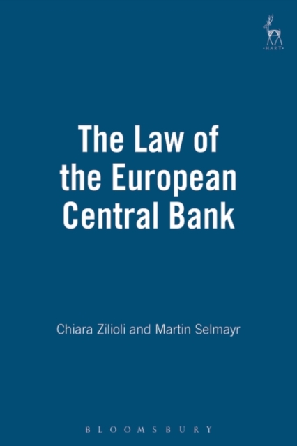 The Law of the European Central Bank, Hardback Book