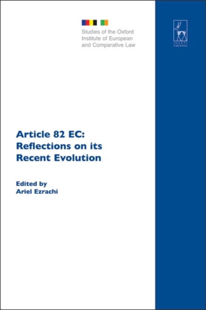 Article 82 EC : Reflections on its Recent Evolution, Hardback Book