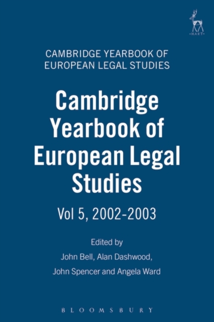 Cambridge Yearbook of European Legal Studies  Vol 5, 2002-2003, Hardback Book