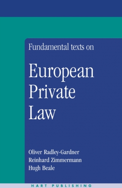 Fundamental Texts on European Private Law, Paperback / softback Book