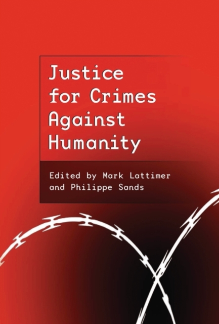 Justice for Crimes Against Humanity, Hardback Book