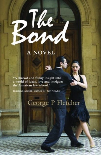 The Bond : A Novel, Paperback / softback Book