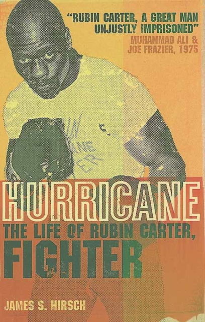 Hurricane : The Life of Rubin Carter, Fighter, Paperback / softback Book