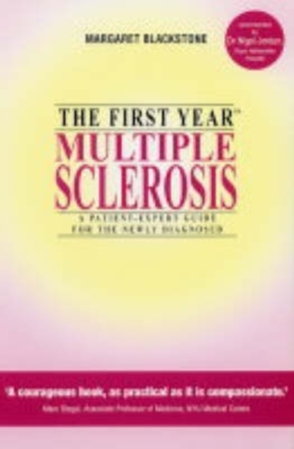 The First Year: Multiple Sclerosis, Paperback Book