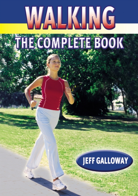 Walking : The Complete Book, PDF eBook