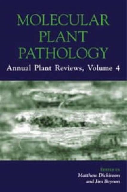 Annual Plant Reviews : Molecular Plant Pathology, Hardback Book