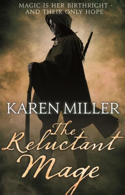 The Reluctant Mage : Book Two of the Fisherman's Children, Paperback / softback Book