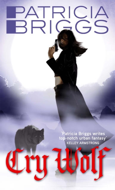 Cry Wolf : Alpha and Omega: Book 1, Paperback / softback Book