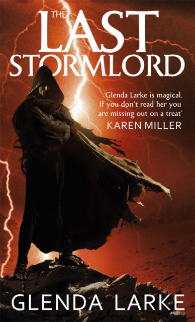 The Last Stormlord : Book 1 of the Stormlord trilogy, Paperback / softback Book