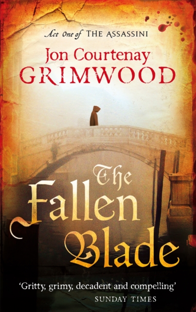 The Fallen Blade : Book 1 of the Assassini, Paperback / softback Book