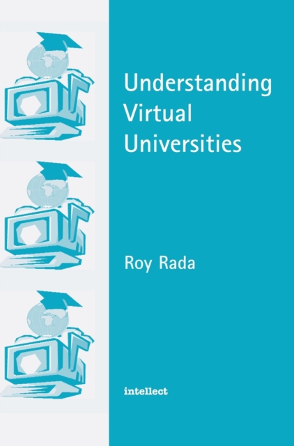 Understanding Virtual Universities, Hardback Book