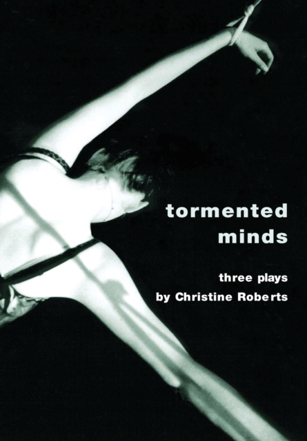 Tormented Minds, Paperback / softback Book