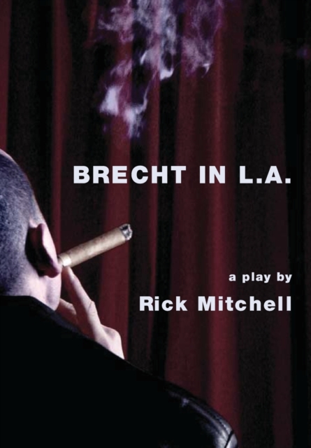 Brecht in L.A., Paperback / softback Book