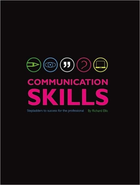 Communication Skills : Stepladders to Success for the Professional, Paperback Book