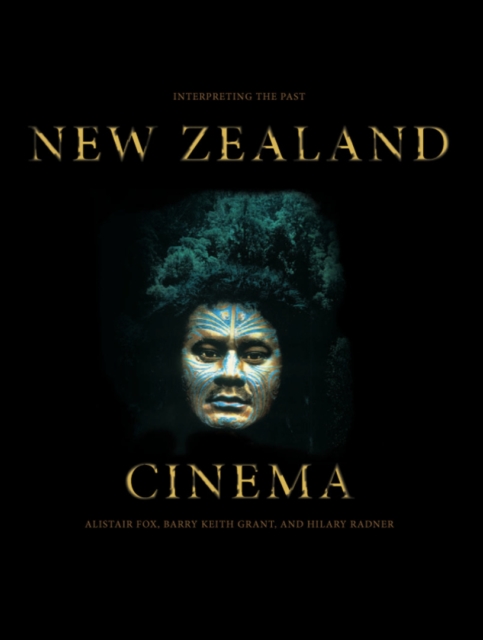 New Zealand Cinema : Interpreting the Past, EPUB eBook