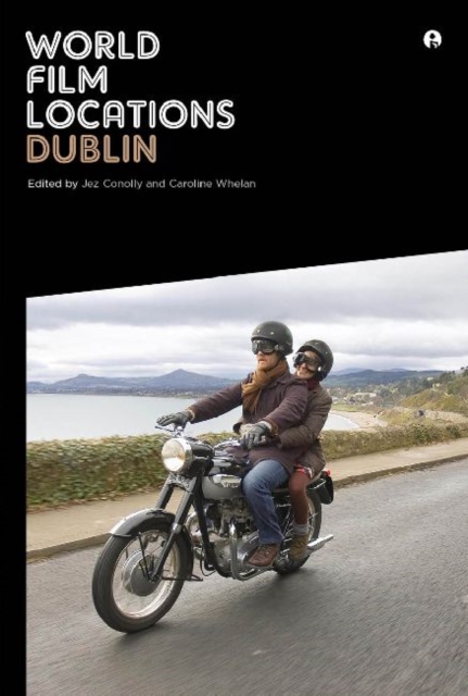 World Film Locations: Dublin, Paperback / softback Book