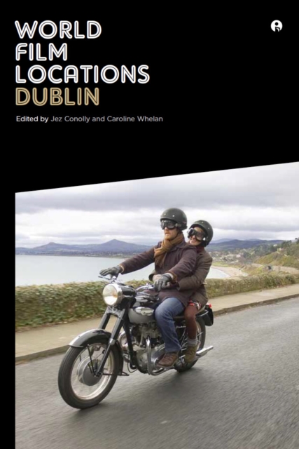 World Film Locations: Dublin, EPUB eBook