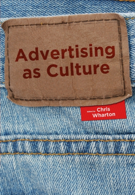 Advertising as Culture, Paperback / softback Book