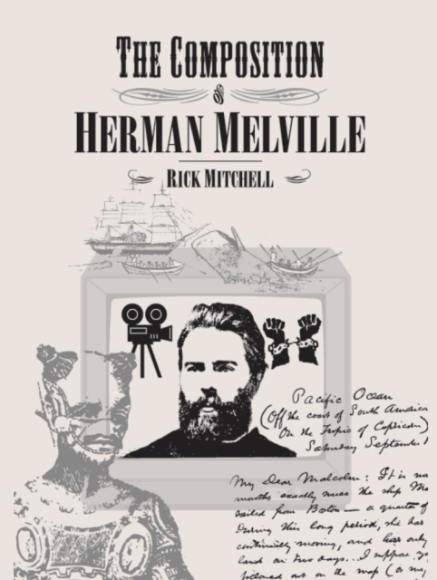 The Composition of Herman Melville, EPUB eBook