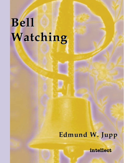 Bell Watching, PDF eBook