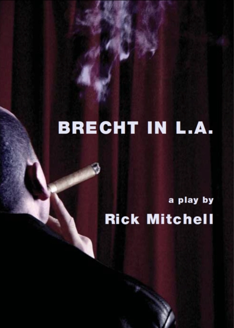 Brecht in L.A. : Brecht in L.A., EPUB eBook
