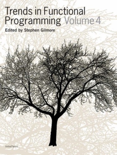 Trends in Functional Programming Volume 4, EPUB eBook