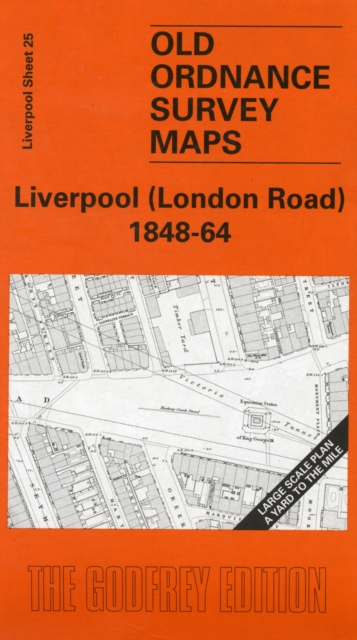Liverpool (London Road) 1848-64 : Liverpool Sheet 25, Sheet map, folded Book