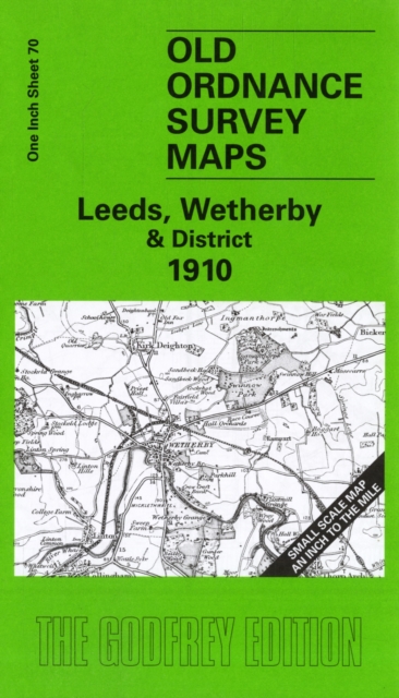 Leeds, Wetherby and District 1910 : One Inch Sheet 070, Sheet map, folded Book
