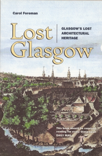 Lost Glasgow, Paperback / softback Book
