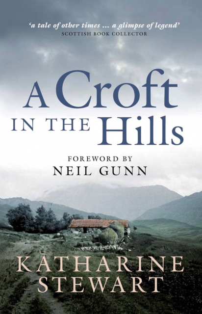 A Croft in the Hills, Paperback / softback Book