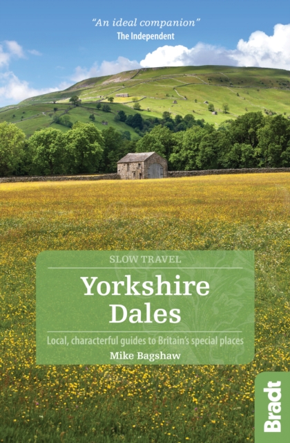 Yorkshire Dales : Local, characterful guides to Britain's Special Places, EPUB eBook
