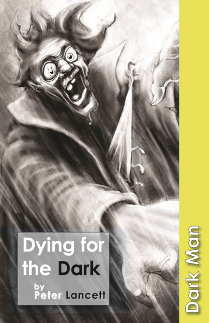 Dying for the Dark : Set Three, Paperback / softback Book