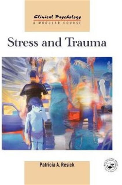 Stress and Trauma, Hardback Book