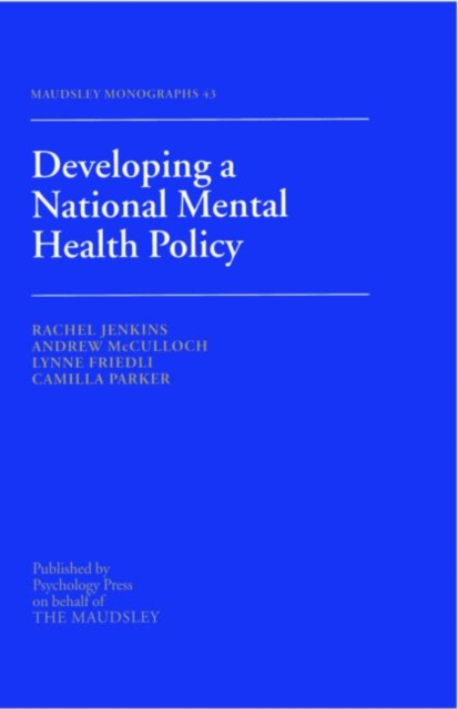 Developing a National Mental Health Policy, Hardback Book
