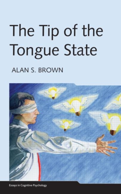 The Tip of the Tongue State, Hardback Book